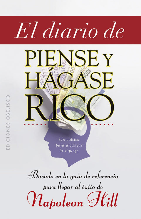  El diario de piense y hágase rico 