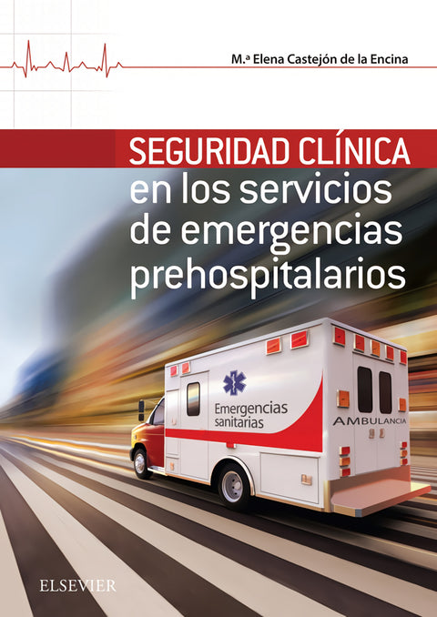  SEGURIDAD CLÍNICA EN LOS SERVICIOS DE EMERGENCIA HOSPITALARIOS 