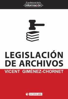 LEGISLACIÓN DE ARCHIVOS 