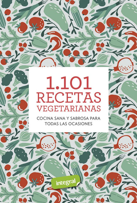  1.101 recetas vegetarianas 