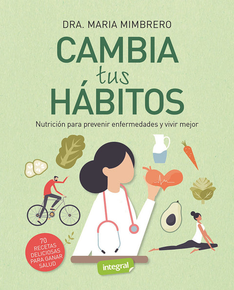  Cambia tus hábitos 