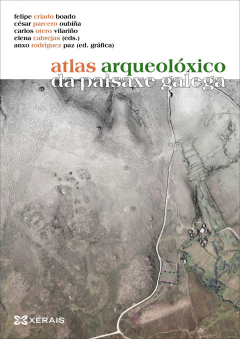  ÁTLAS ARQUEOLÓXICO DA PAISAXE GALEGA 