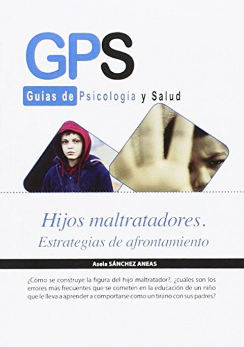  HIJOS MALTRATADORES. ESTRATEGIAS DE AFRONTAMIENTO 