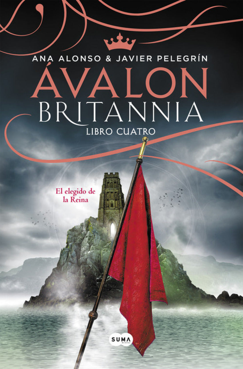  ÁVALON. BRITANNIA LIBRO CUATRO 