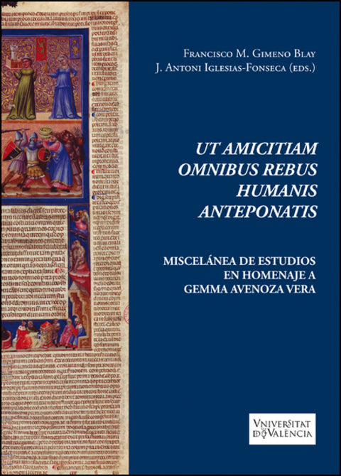  Ut amicitiam omnibus rebus humanis anteponatis 