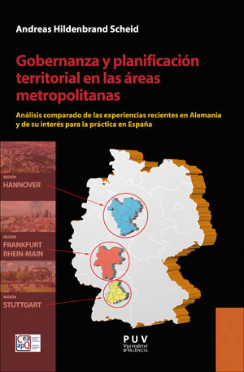  GOBERNANZA Y PLANIFICACIÓN TERRITORIAL EN LAS ÁREAS METROPOLITANAS 