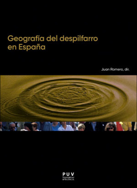  GEOGRAFÍA DEL DESPILFARRO EN ESPAÑA 