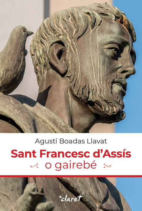  Sant Francesc d'Assís o gairebé 