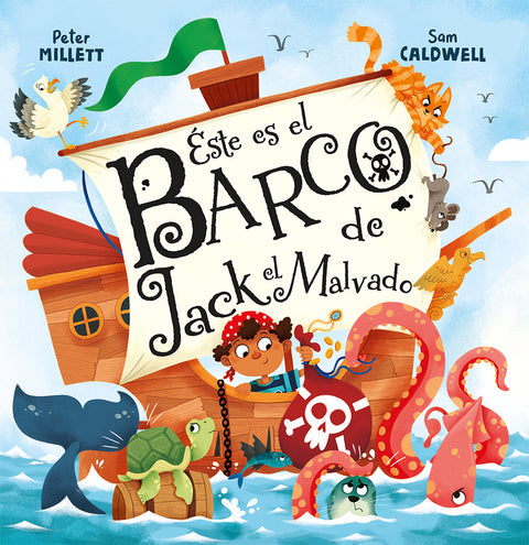  Éste es el barco de Jack El Malvado 
