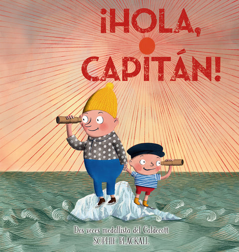  ¡Hola capitán! 