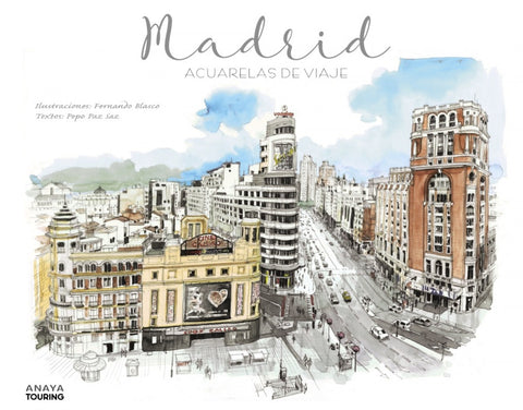 MADRID. ACUARELAS DE VIAJE 