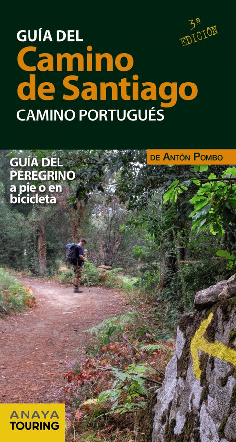  GUÍA DEL CAMINO DE SANTIAGO. CAMINO PORTUGUÉS 