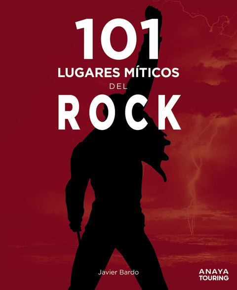  101 lugares míticos del rock 
