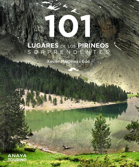  101 Lugares de los Pirineos sorprendentes 