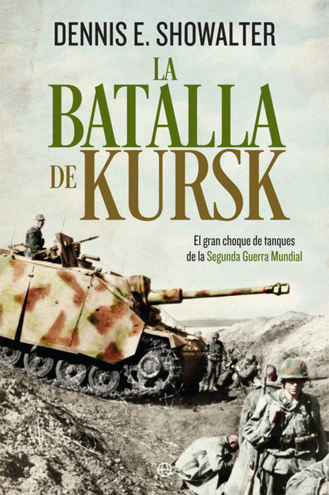  LA BATALLA DE KURSK 