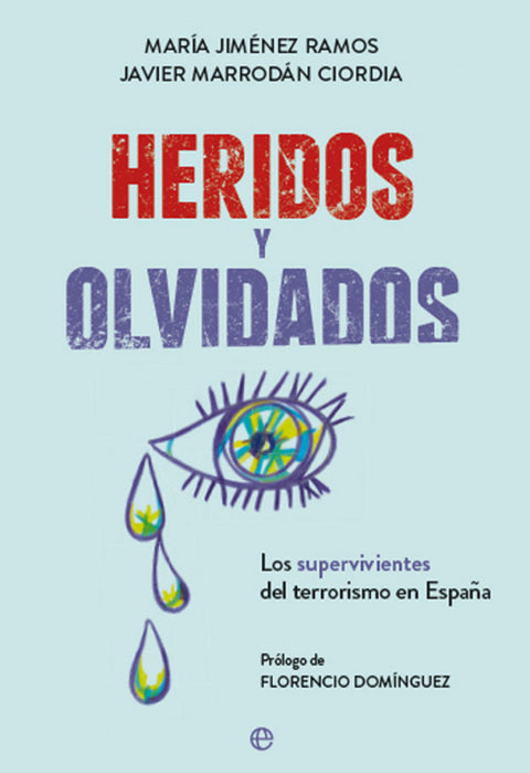  HERIDOS Y OLVIDADOS 