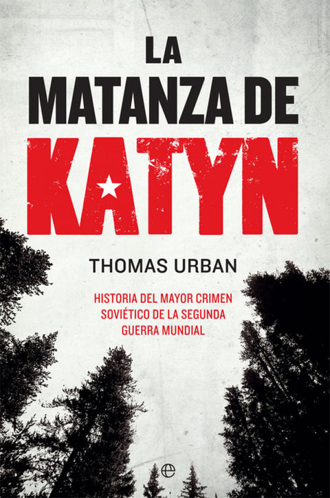 La matanza de Katyn 