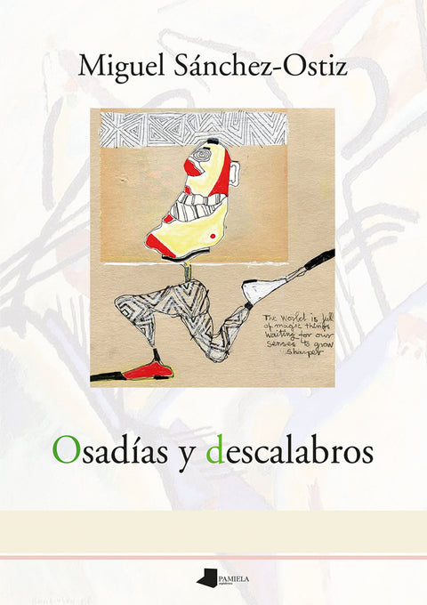  Osadías y descalabros 