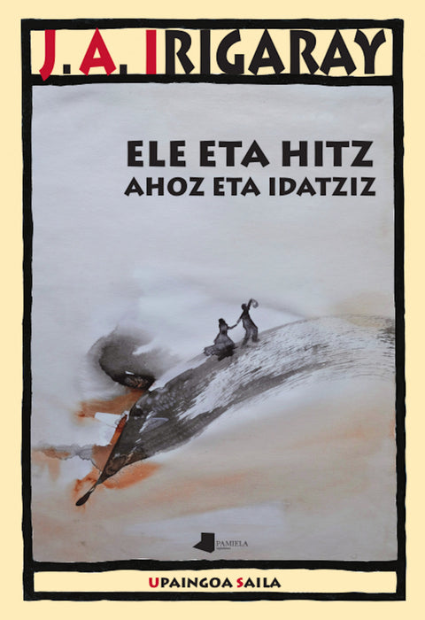  Ele eta hitz, ahoz eta idatziz 