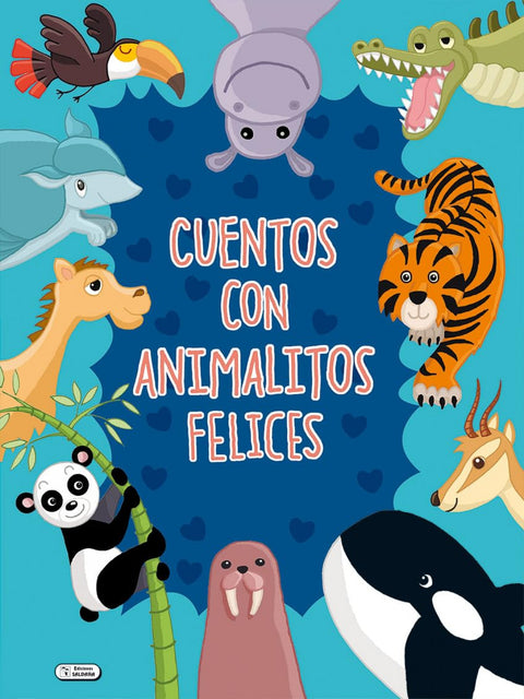  CUENTOS CON ANIMALES FELICES 