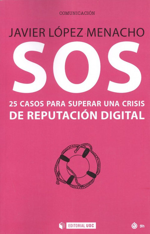  SOS.25 CASOS PARA SUPERAR CRISIS REPUTACIÓN DIGITAL 