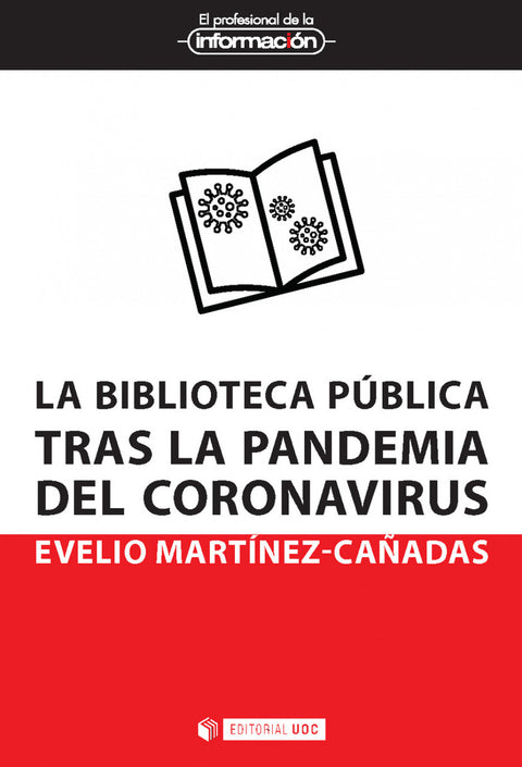  LA BIBLIOTECA PUBLICA TRAS LA PANDEMIA DEL CORONAVIRUS 