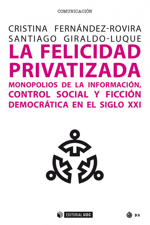  La felicidad privatizada 