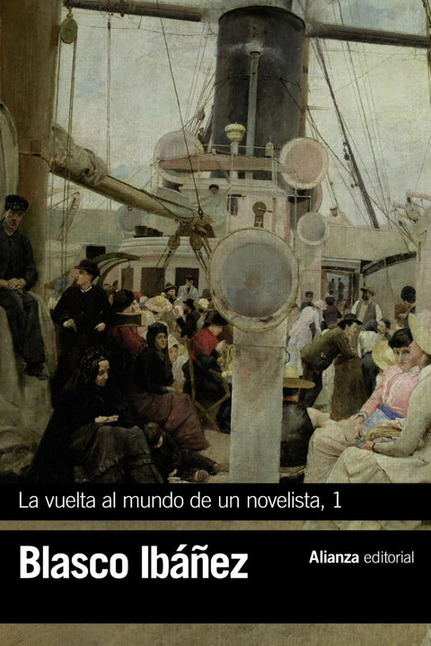  LA VUELTA AL MUNDO DE UN NOVELSISTA, 1 