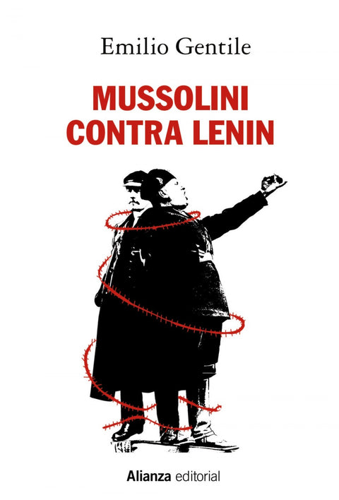  MUSSOLINI CONTRA LENIN 