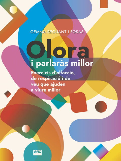  Olora i parlaràs millor 