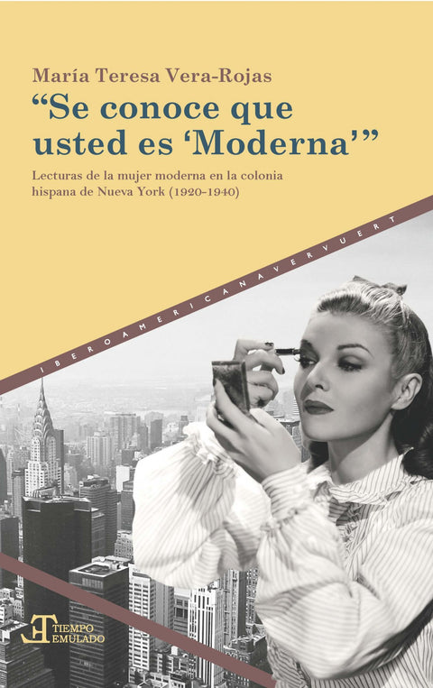 SE CONOCE QUE USTED ES 'MODERNA' 