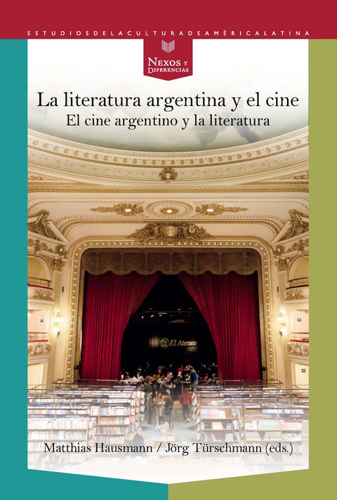  LA LITERATURA ARGENTINA Y EL CINE 