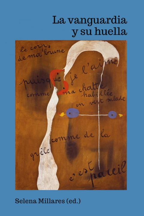  La vanguardia y su huella 