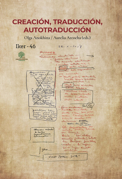  CREACIÓN, TRADUCCIÓN, AUTOTRADUCCIÓN 