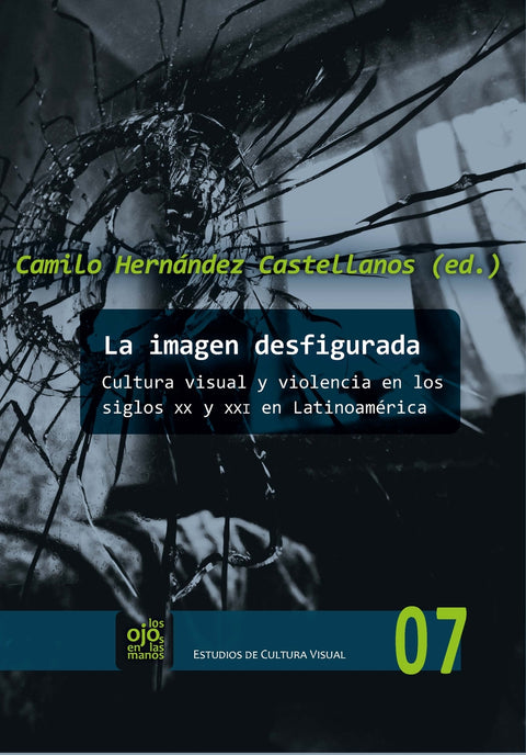  La imagen desfigurada 