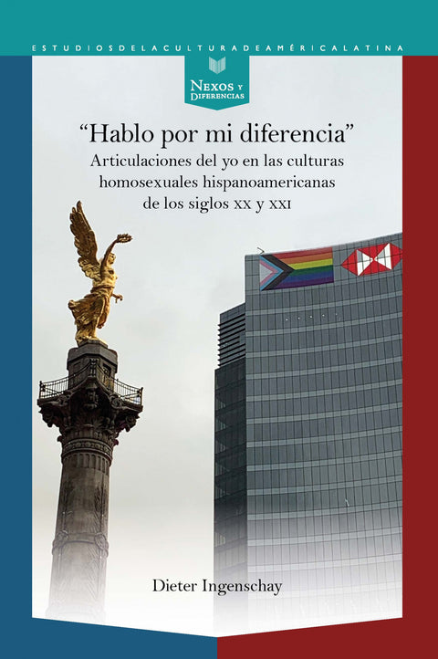  'hablo por mi diferencia':articulaciones del yo en culturas 
