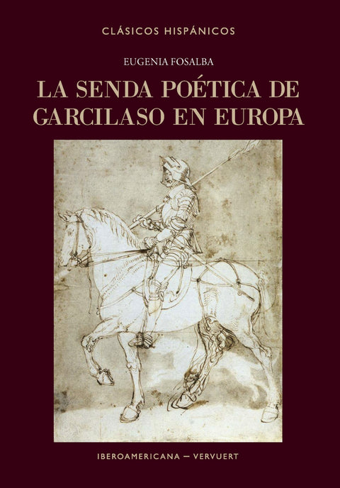  La senda poética de Garcilaso en Europa 