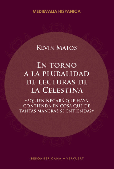  En torno a la pluralidad de lecturas de la 'Celestina' 