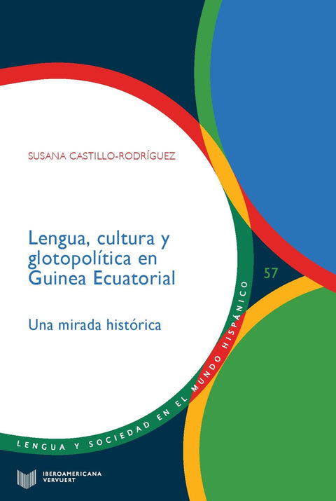  Lengua, cultura y glotopolítica en Guinea Ecuatorial 