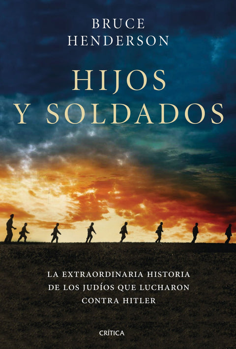  HIJOS Y SOLDADOS 