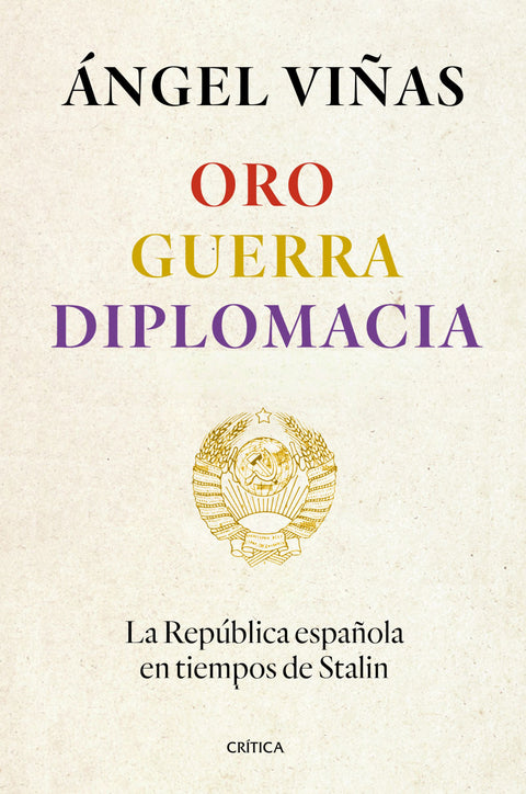  Oro, guerra, diplomacia 