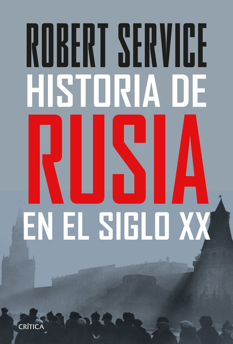  Historia de Rusia en el siglo XX 