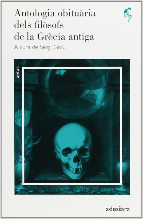  Antologia obituària dels filòsofs de la Grècia Antiga 
