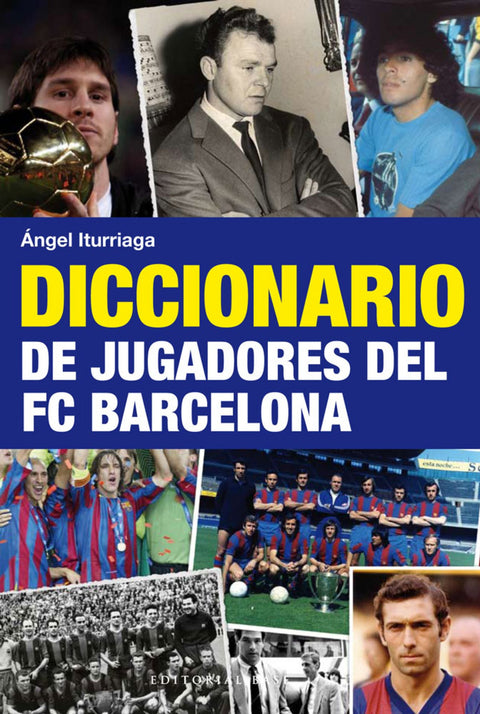  Diccionario de jugadores del FC Barcelona 