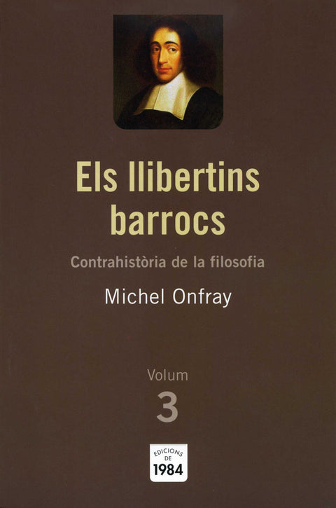  Els llibertins barrocs (Contrahistòria de la filosofia, 3) 