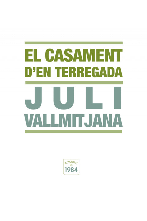  El casament d'en Terregada 