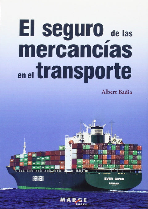  El seguro de las mercancías en el transporte 