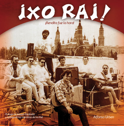  Ixo Rai! ¡Bendita fue la hora! 