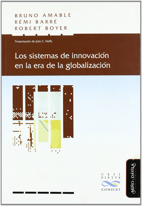  Los sistemas de innovación en la era de la globalización 