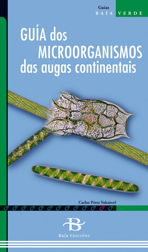  Guía dos microorganismos das augas continentais 